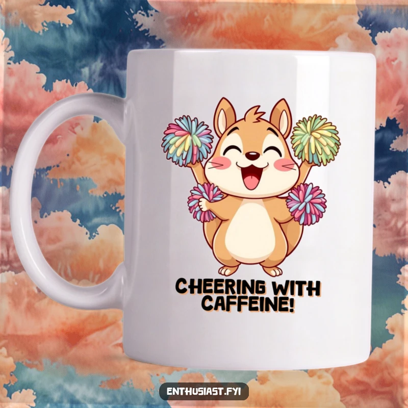 Funny Mug: A delighted squirrel character cheering enthusiastically with colorful pom-poms, embodying energetic support and team spirit.