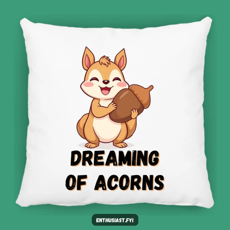 Funny Pillow: Proud Squirrel Accent, Comfy Funny Gift Pillow