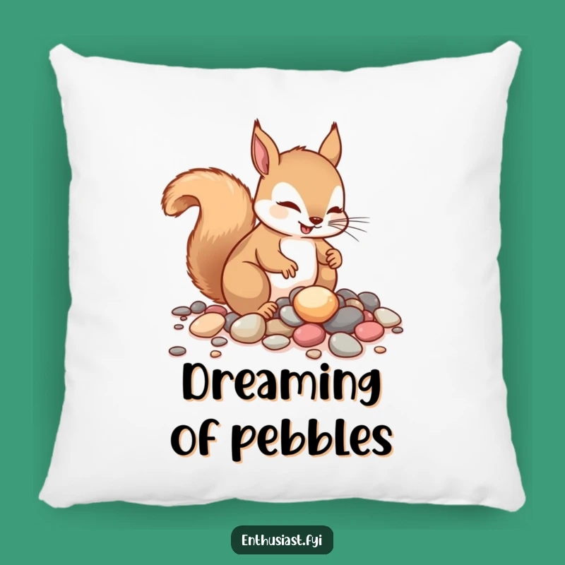 Funny Squirrel Pillow - Cozy Pebble Collector Cushion - Adorable Funny Gift!