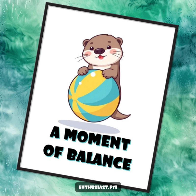 Funny digital art print of a playful otter balancing on a colorful beach ball, perfect for adding a touch of whimsy and humor.