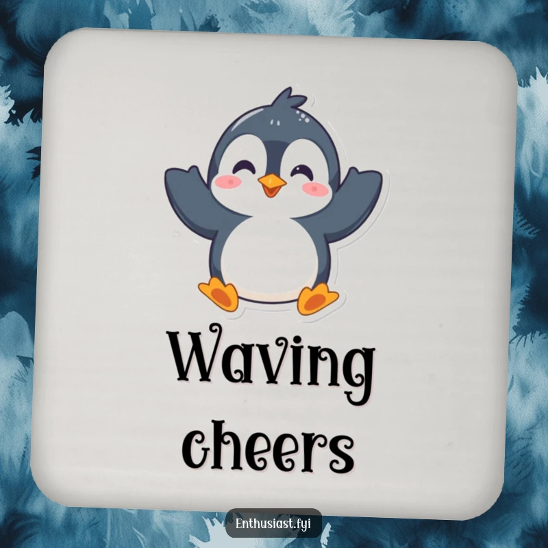 Funny drink coasters featuring a playful penguin character enthusiastically waving both flippers, perfect for protecting surfaces with friendly, cheerful style.