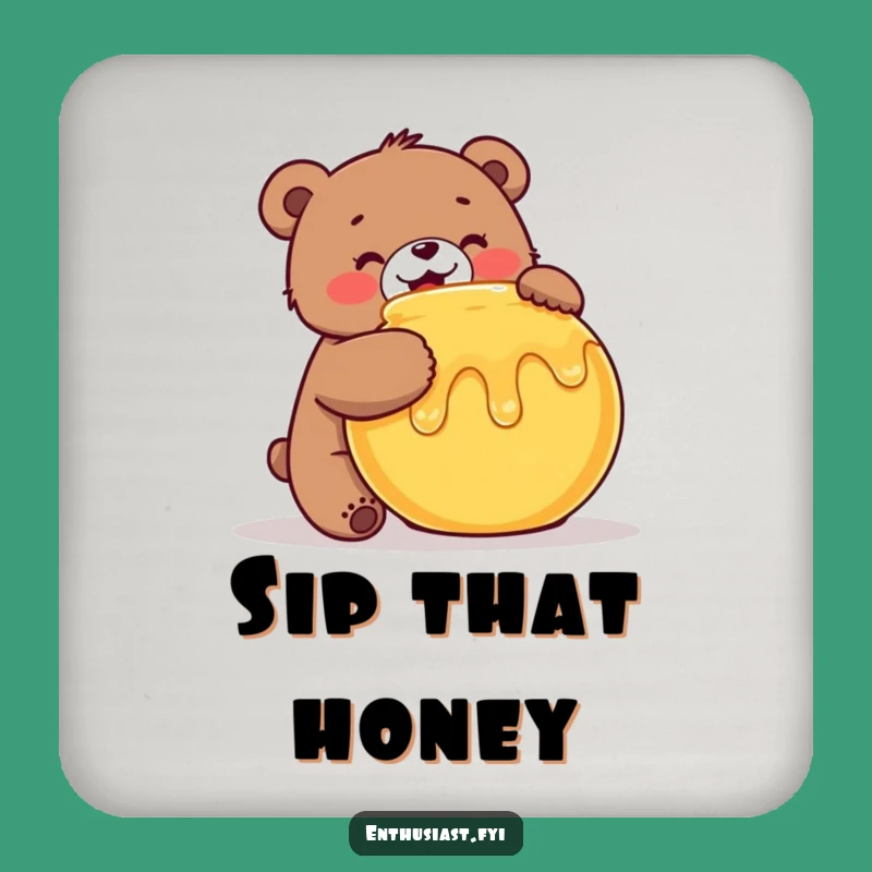 Funny Bear Honey Drink Coaster: Enthusiastic Sweet Protection Gift