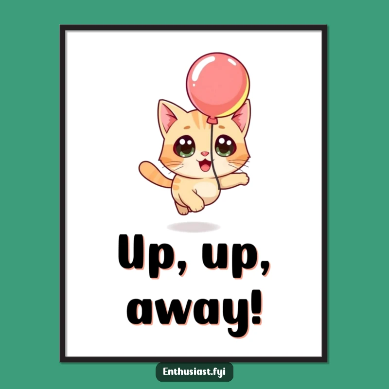 Funny Cat Balloon Poster: Character's Playful Art, Whimsical Wall Decor for Cat Homes