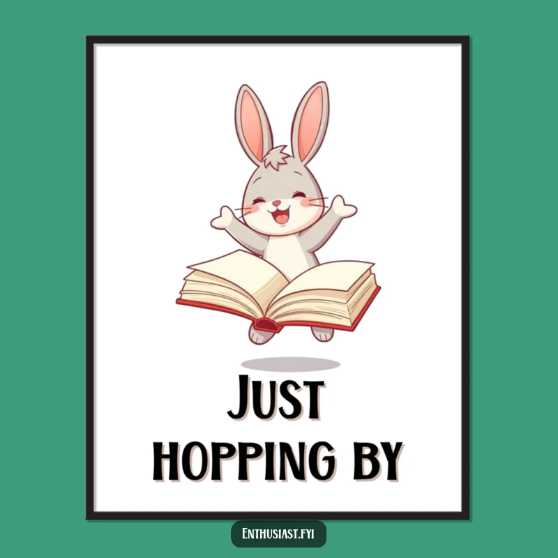 Funny Reading Bunny Poster: Bring Literary Cheer to Your Walls