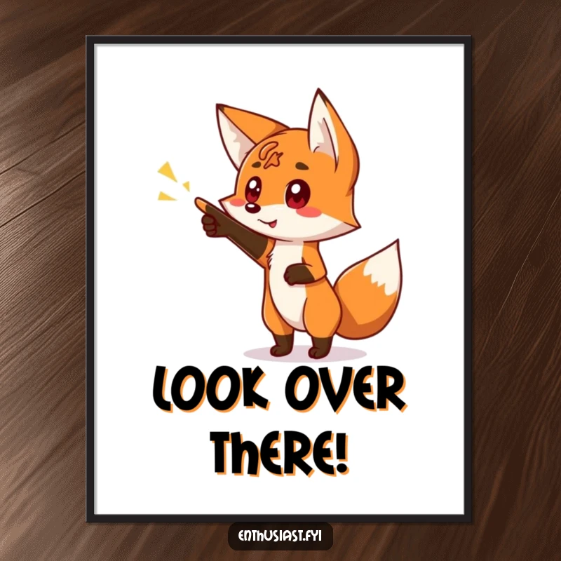 Funny poster artwork of a curious fox character excitedly pointing at a bright, glowing sign, creating an atmosphere of intrigue.