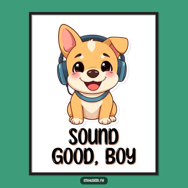 Funny Music Dog Poster: Wall Art for Dog Lovers Who Appreciate Good Tunes