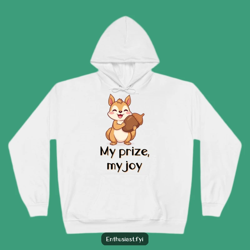 Funny Hoodie: Cozy Squirrel with Acorn, Perfect Funny Gift for Outdoorsy Folks