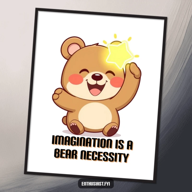 Funny Free Printable Wall Art: Joyful bear character with a wide grin holds up a glowing imaginary object.