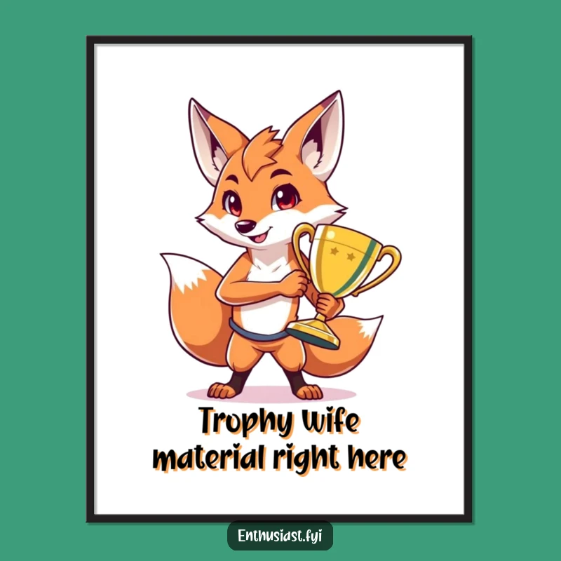 Free Printable Fox Wall Art: Funny Trophy Winner Pose, Humorous Downloadable Decor