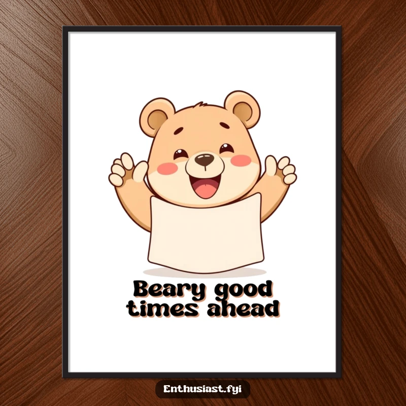 Funny Free Printable Wall Art: Happy bear with a wide grin waving a large banner, spreading cheer.