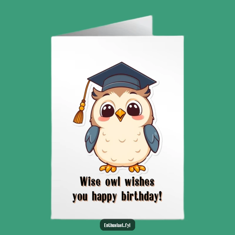 Free Printable Owl Birthday Card: Graduation Cap, Hopeful Downloadable Gift