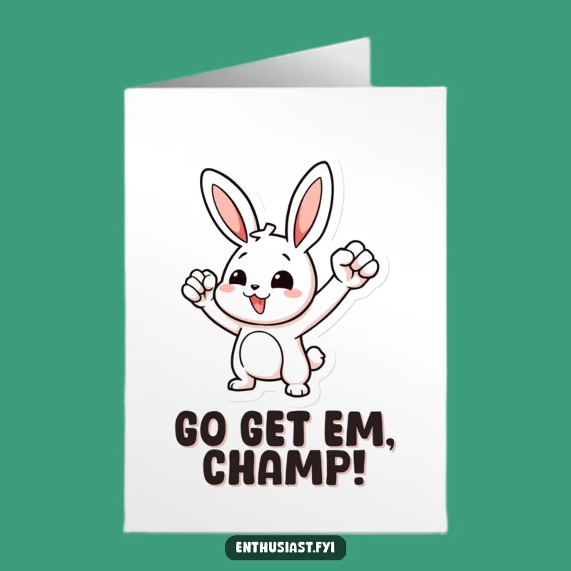 Free Printable Birthday Card: Motivated Rabbit Fist Pump Funny Downloadable Gift