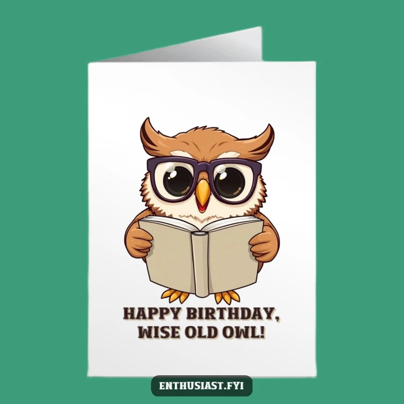 Free Printable Birthday Card: Owl's Big Book Humorous & Wise Downloadable Gift