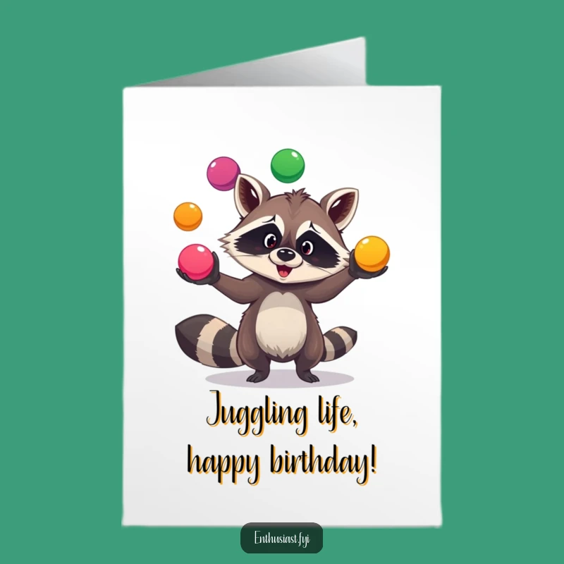Free Printable Raccoon Birthday Card: Juggler Funny Downloadable Gift