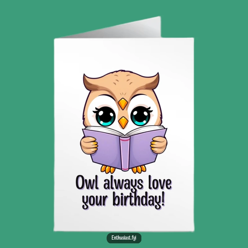 Free Printable Birthday Card: Wise Owl Reading, Funny Book Lover, Downloadable Gift