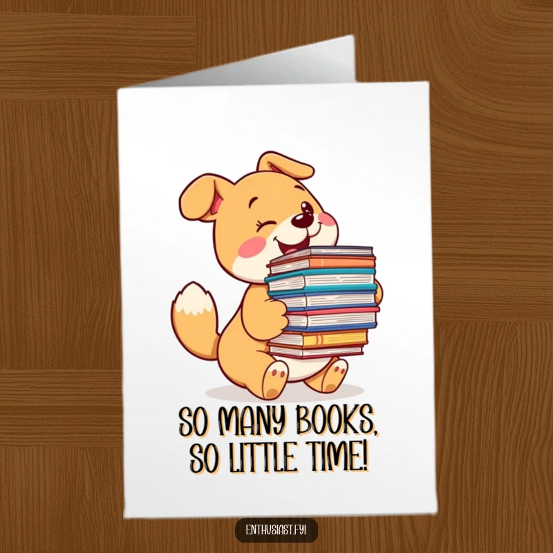 Funny Free Printable Birthday Card: Happy dog with wagging tail holding books, excited for a celebration.