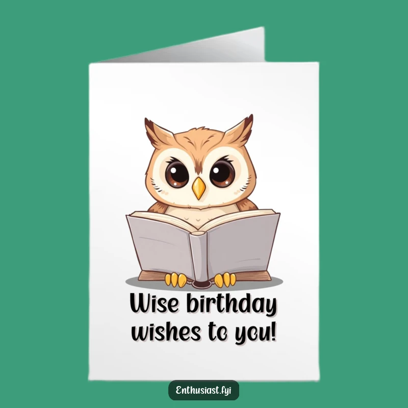 Free Printable Owl Birthday Card: Wise Reader Funny Downloadable Gift