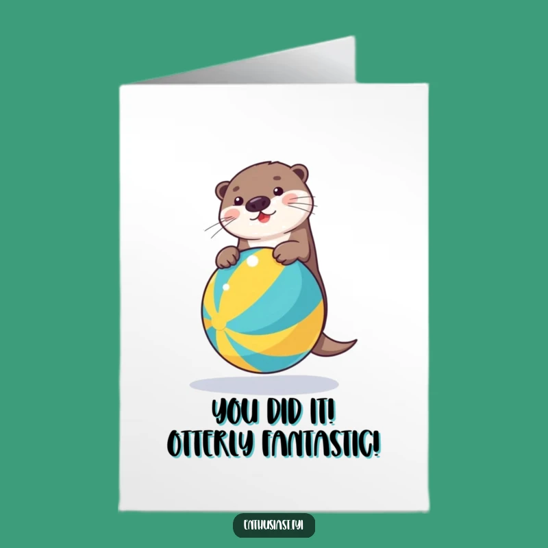 Free Printable Congrats Card: Funny Otter Beach Ball, Downloadable Celebration Gift