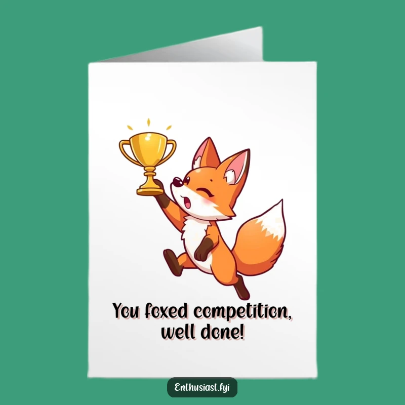 Free Printable Fox Congrats Card: Triumph with this Funny Downloadable Trophy Gift!