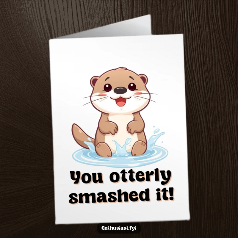 Funny Free Printable Otter Congratulations Card: A delighted otter creating a joyful splash in a tiny puddle, celebrating good news.
