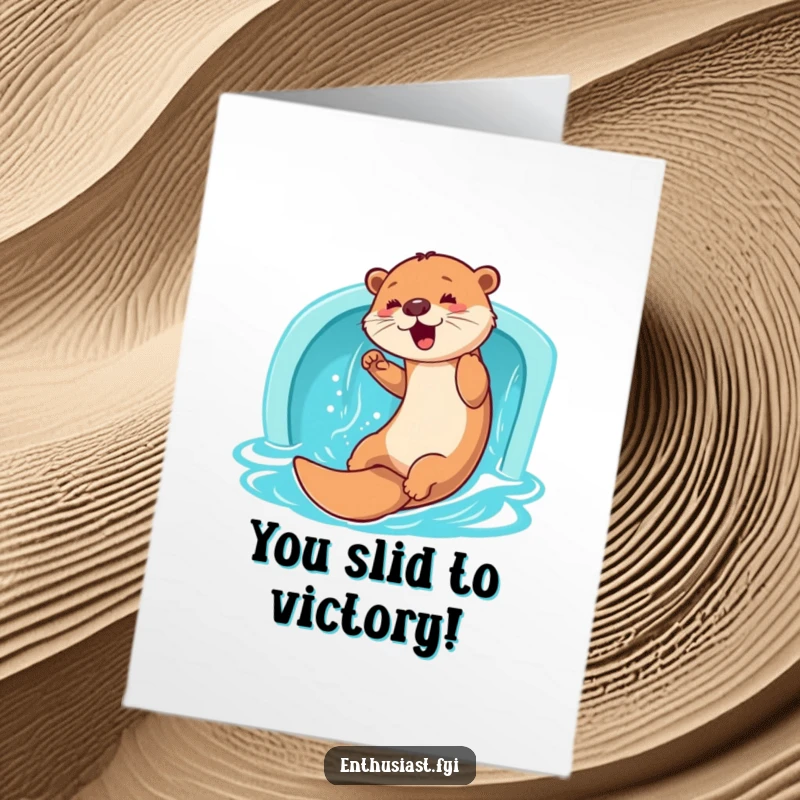 Funny free printable congratulations card of a playful otter enthusiastically sliding down a water slide, celebrating a win.
