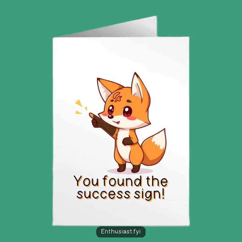 Free Printable Congrats Card: Fox Points to Success - Downloadable Sign of Victory