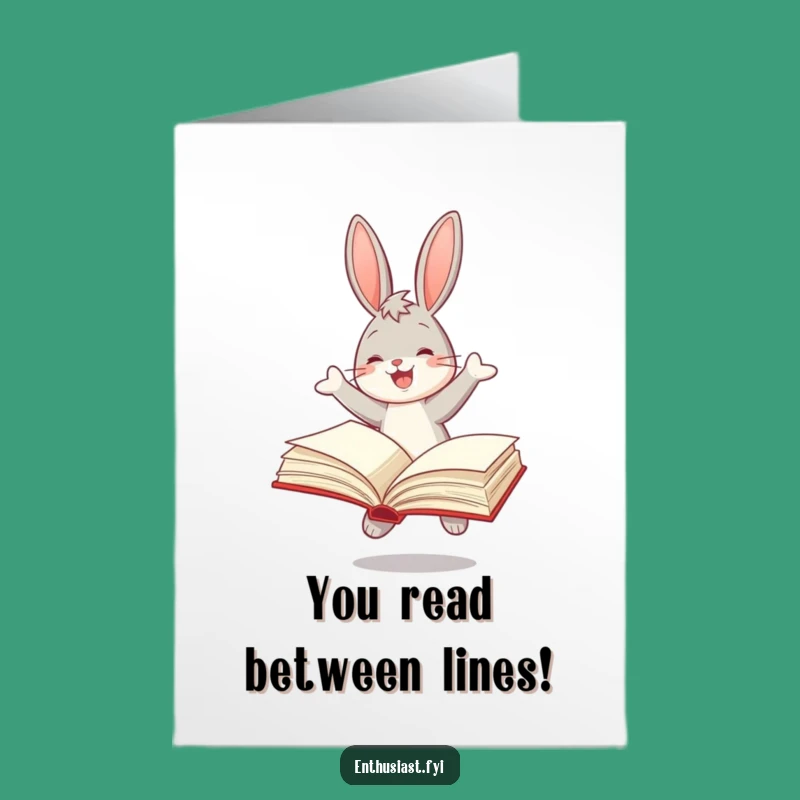 Free Printable Congrats Card: Joyful Bunny Reader's Funny DIY Success Gift