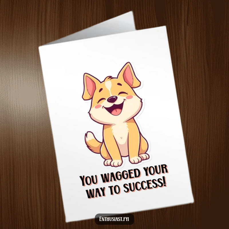 Funny Free Printable Congratulations Card: A joyful dog character barking happily and wagging its tail for a big success.