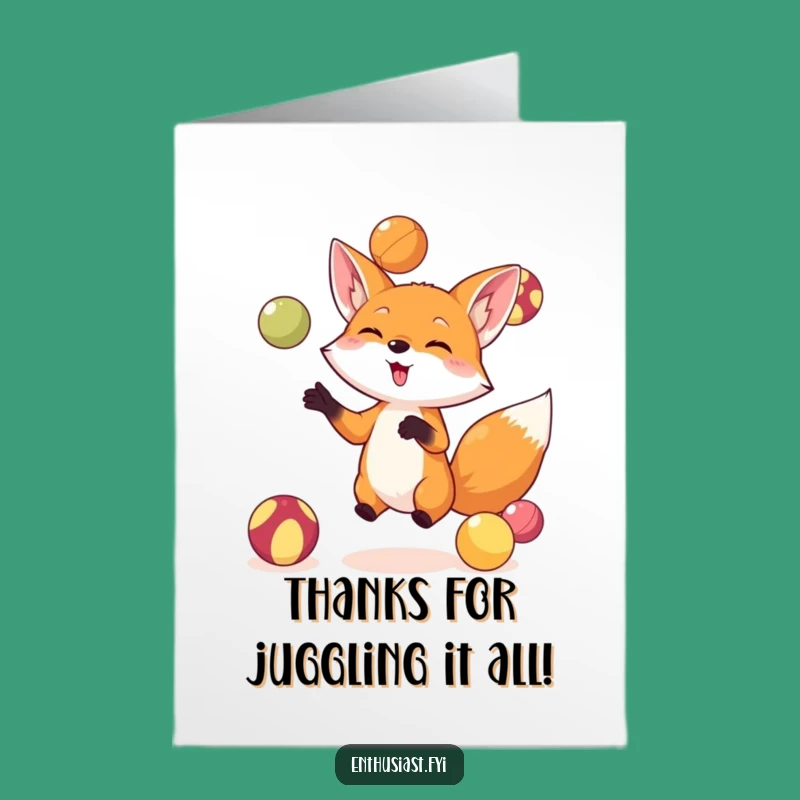 Free Printable Fox Juggling Card: Express Gratitude with this Downloadable Thank You Gift