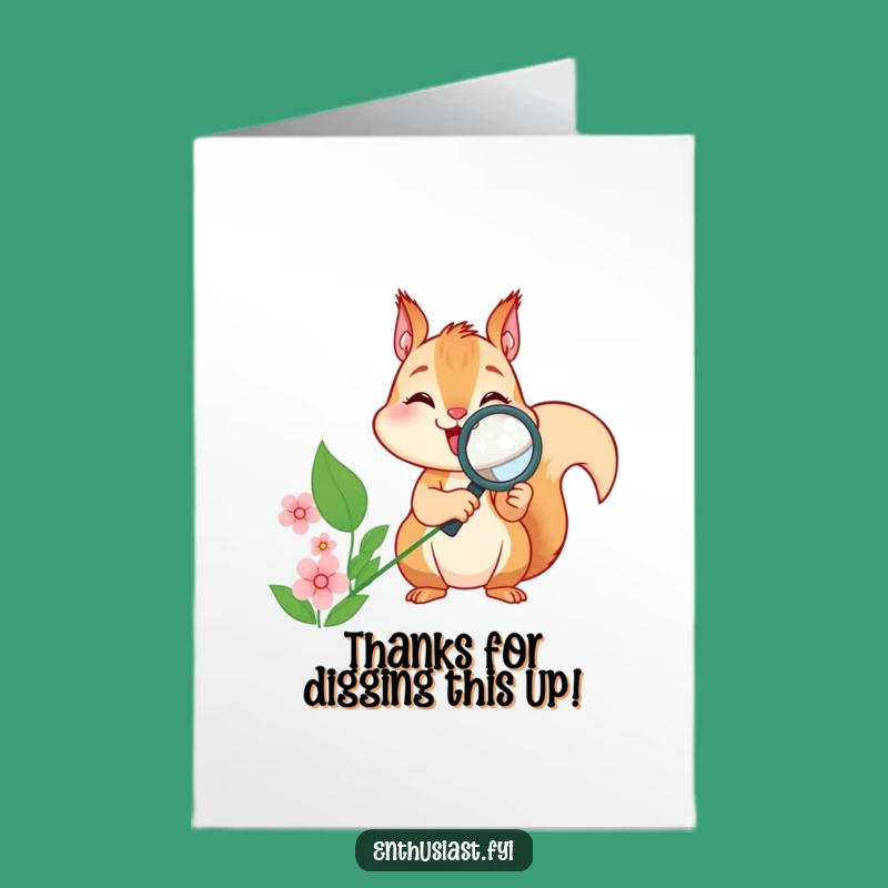 Free Printable Thank You Card: Amusing Squirrel and Flower - Unique DIY Gift