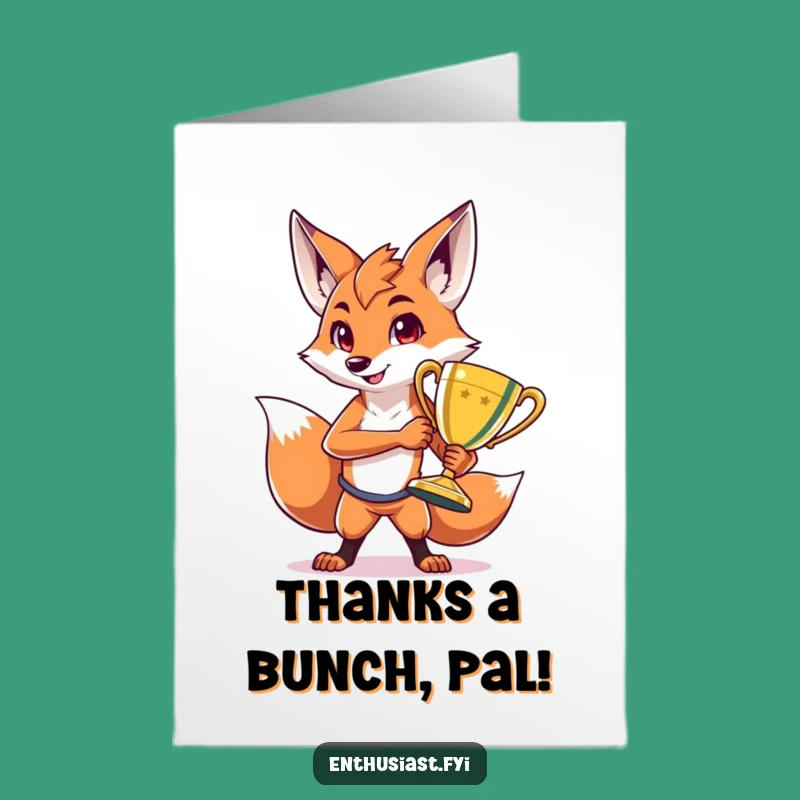 Free Printable Fox Thank You Card: Trophy Winner Thanks, Downloadable Appreciation Gift