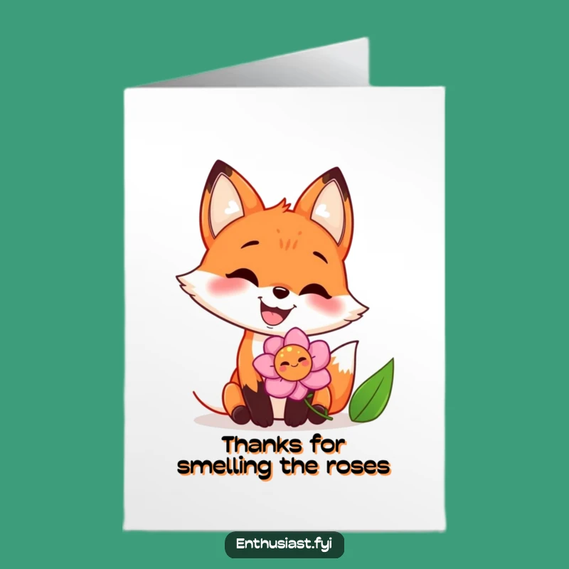 Free Printable Thank You Card: Grateful Fox Flower Sniff - Heartfelt Downloadable Gift