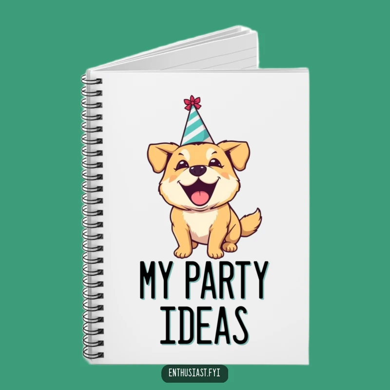Funny Excited Dog Party Notebook: Jot Down Party Plans - Perfect Gift!