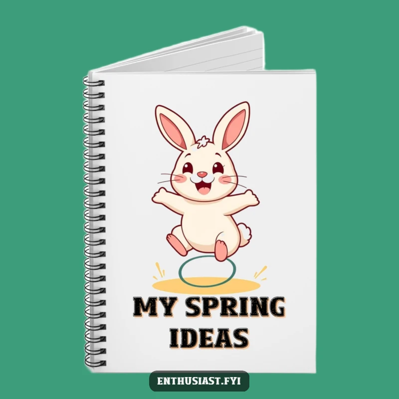 Funny Rabbit Spring Bounce Notebook: Jot Down Ideas with a Smile