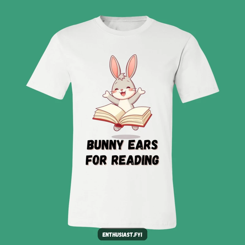 Funny Reading Bunny T-Shirt: Hop into Adventure with This Hilarious Shirt