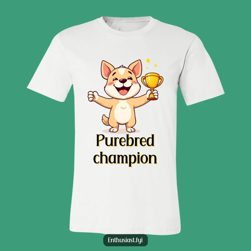 Funny Dog Winner T-Shirt - Wear Your Champion Spirit Proudly!